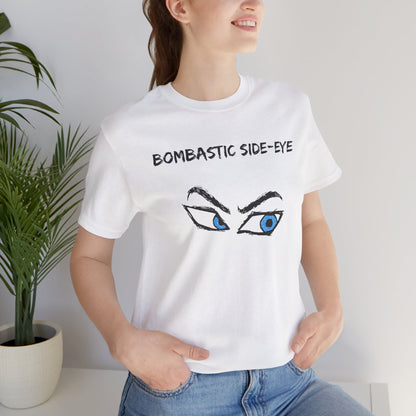 Bombastic Side-Eye T-Shirt – Comic Book Style Meme Graphic Tee