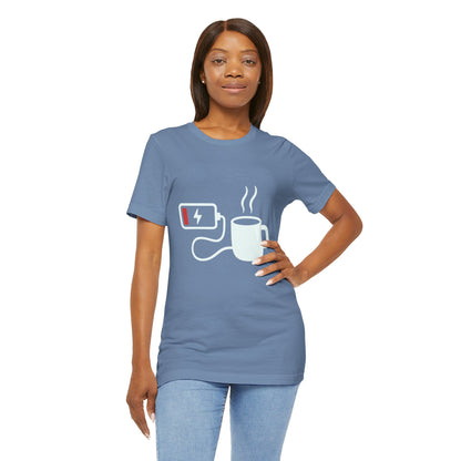 Low Battery Need Coffee Tee – Funny Caffeine Graphic T-Shirt