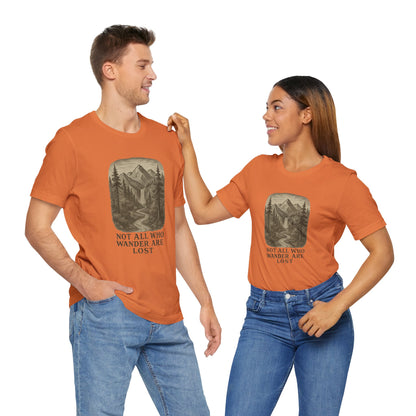 Not All Who Wander Are Lost T-Shirt – Tolkien Travel Tee for Nature Lovers