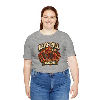 Leaf Pile Recovery Mode T-Shirt – Funny Fall Leaves Tee