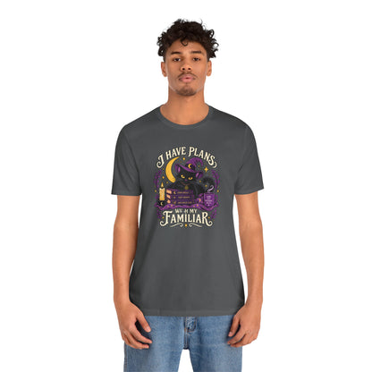 I Have Plans With My Familiar T-Shirt - Funny Witchy Introvert Cat Tee