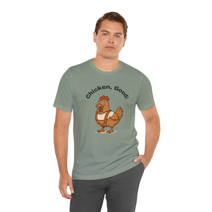 Chicken Good” Shirt – Sci-Fi Parody for Cult Movie Fans