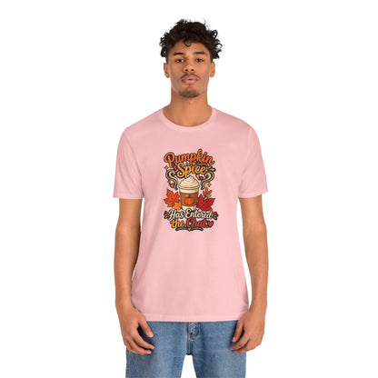 Pumpkin Spice Has Entered the Chat T-shirt - Funny Fall Coffee Tee