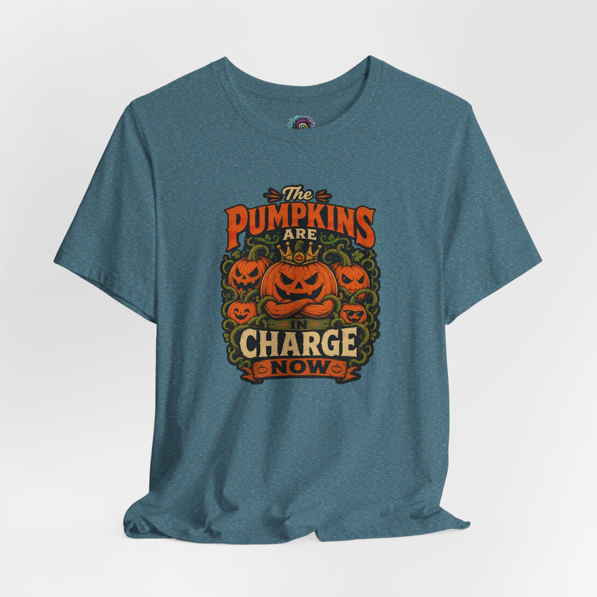 The Pumpkins Are in Charge Now T-Shirt – Funny Halloween Fall Tee