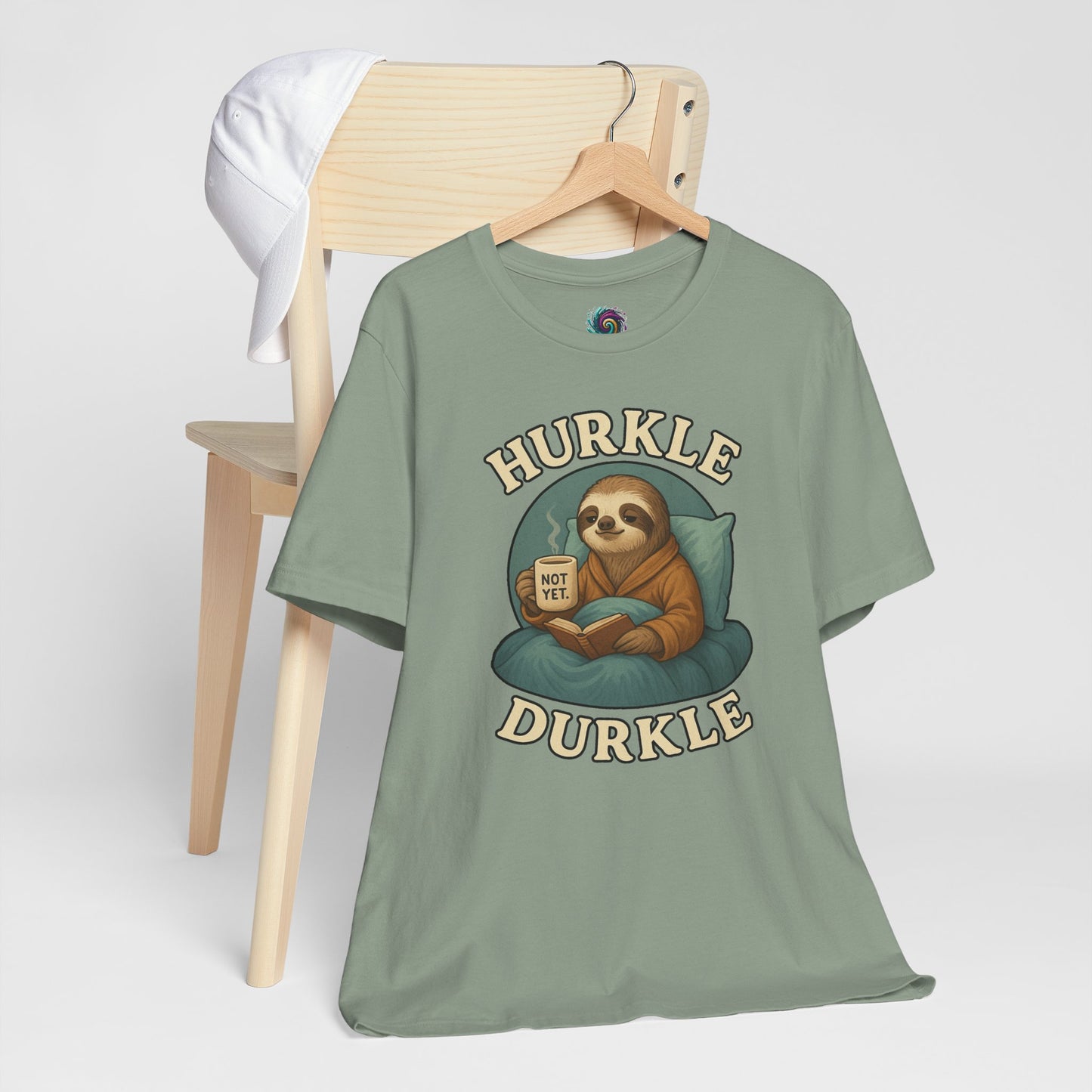 Hurkle Durkle Sloth T-Shirt – Cozy Sloth Shirt for Lazy Days