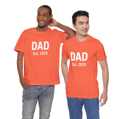 Dad Est. 2025 T-Shirt – New Dad Tee for First Father’s Day