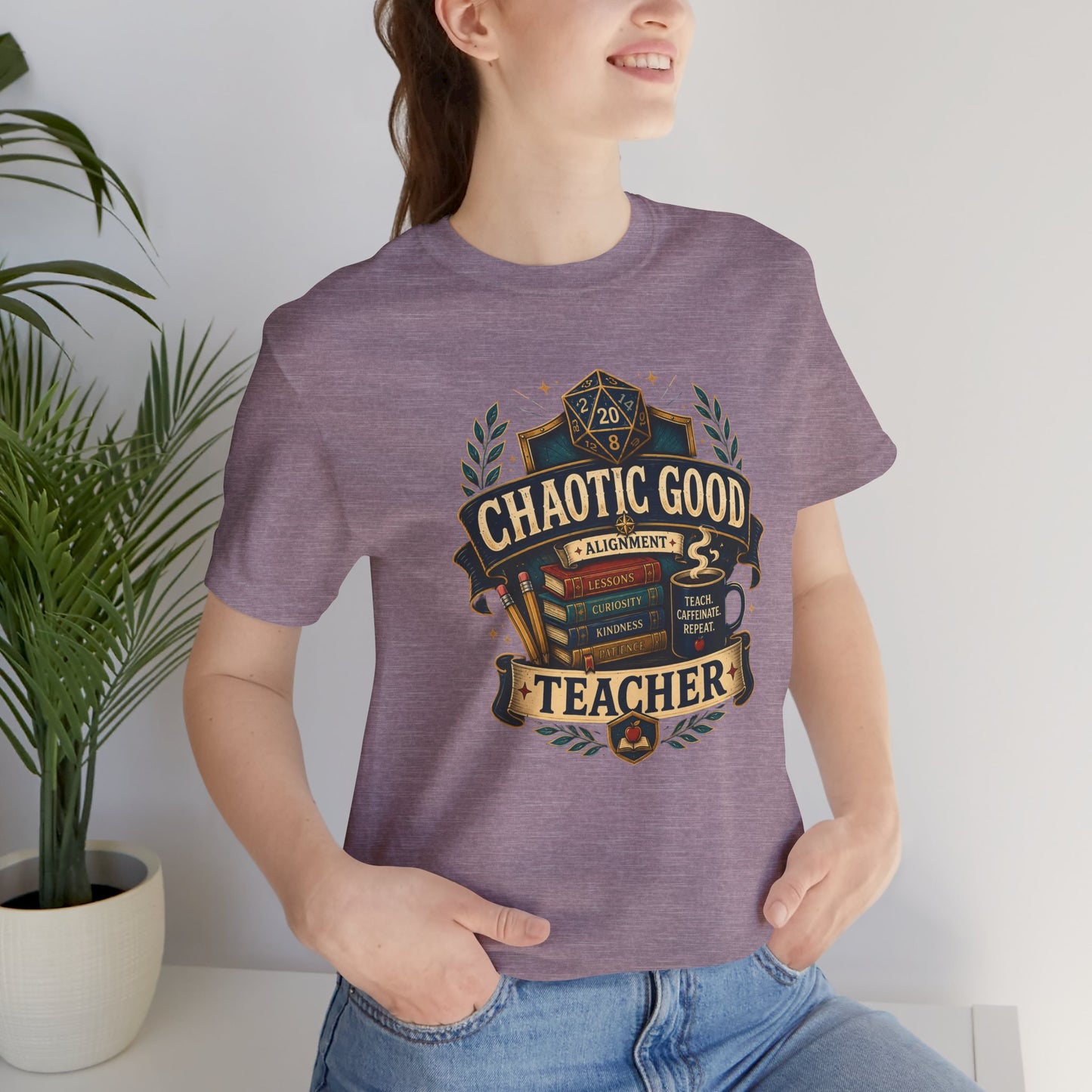 Chaotic Good Teacher T-Shirt – RPG Teacher Graphic Tee