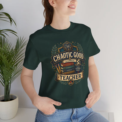 Chaotic Good Teacher T-Shirt – RPG Teacher Graphic Tee