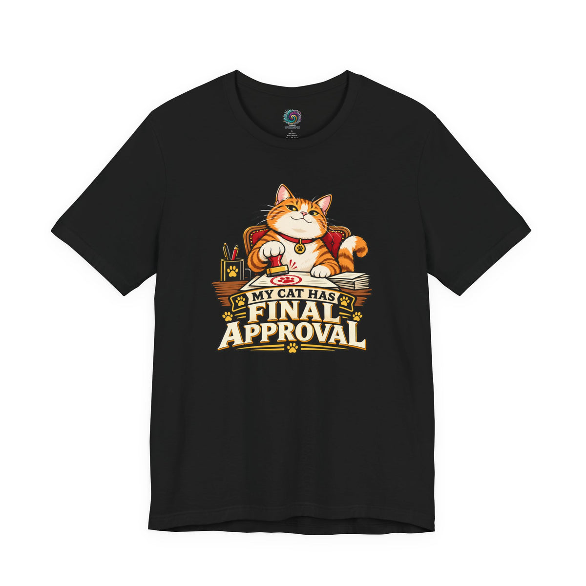 My Cat Has Final Approval T-Shirt – Funny Cat Boss Tee