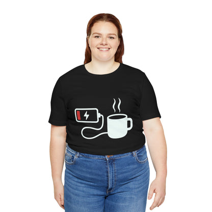 Low Battery Need Coffee Tee – Funny Caffeine Graphic T-Shirt