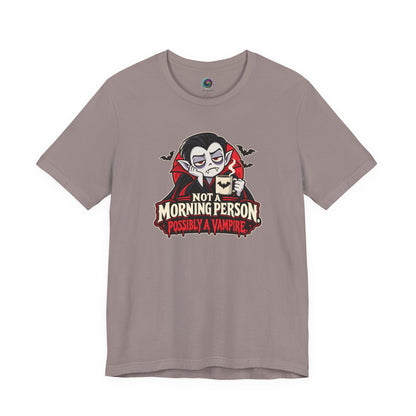 Not a Morning Person Possibly a Vampire T-Shirt – Funny Halloween Tee