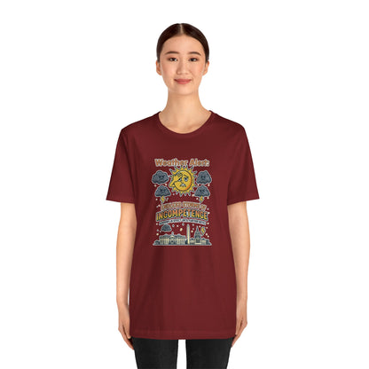 Weather Alert Political Satire T-Shirt – Funny Protest Shirt | Whimspin