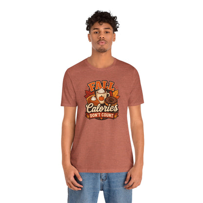 Fall Calories Don’t Count T-Shirt – Funny Pumpkin Spice Food Tee