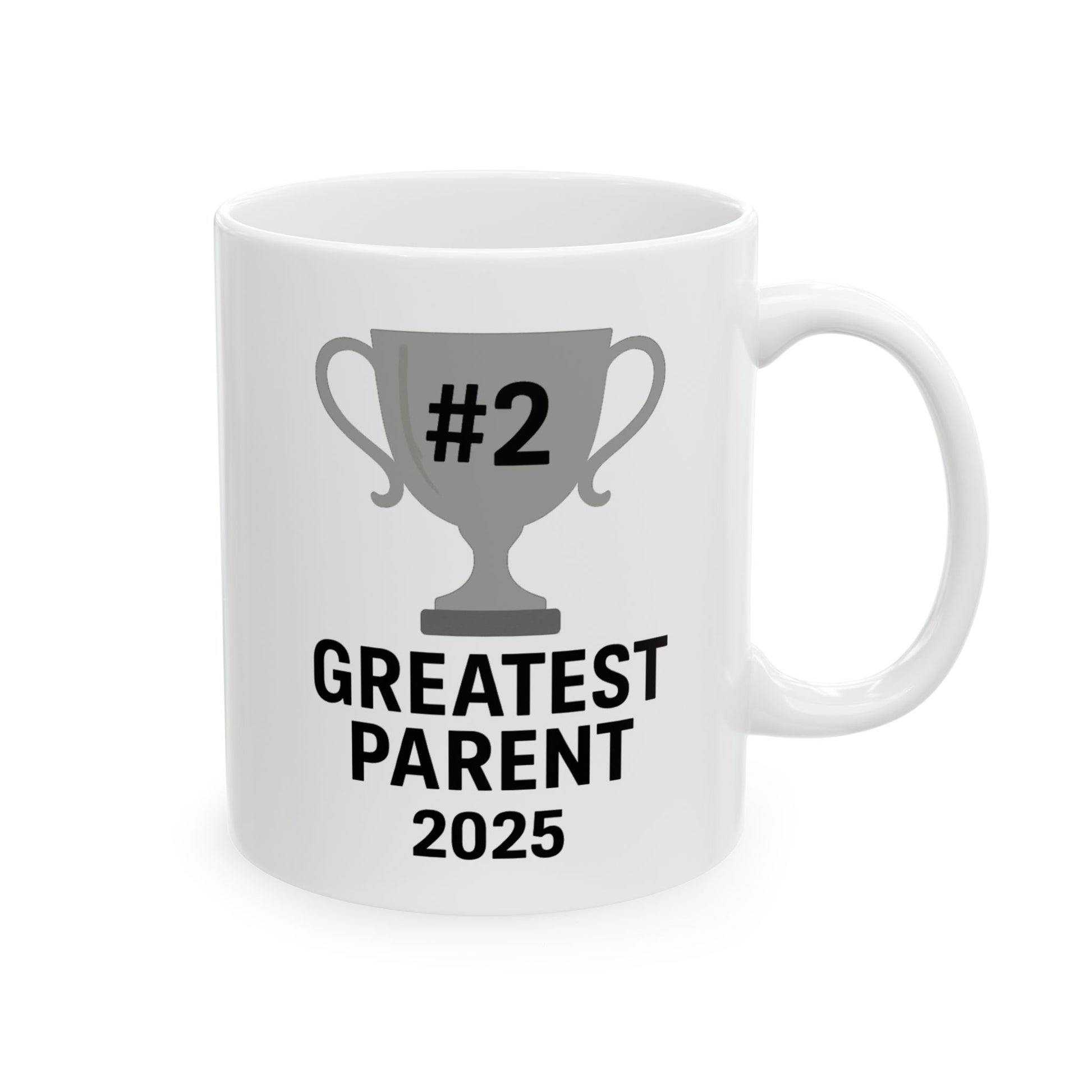 #2 Greatest Parent Mug – Funny 2025 Trophy Cup for Sarcastic Gift Giving - WhimSpin - https://whimspin.com