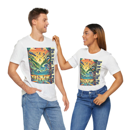Do It For The Plot T-Shirt – Main Character Energy Tee - WhimSpin - https://whimspin.com