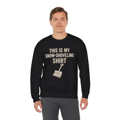 This Is My Snow-Shoveling Shirt – Funny Winter Chore Sweatshirt