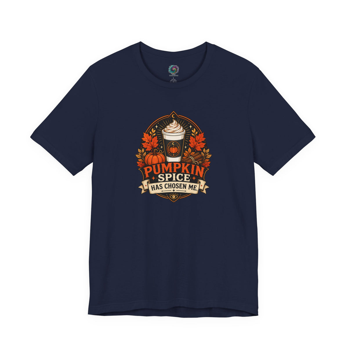 Pumpkin Spice Has Chosen Me T-shirt - PSL Humor Tee