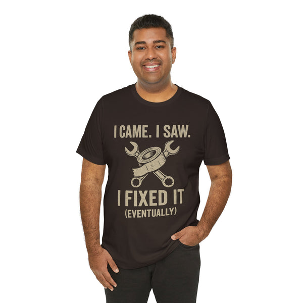 Black T-shirt with 'I came. I saw. I fixed it (eventually)' tool-and-text print