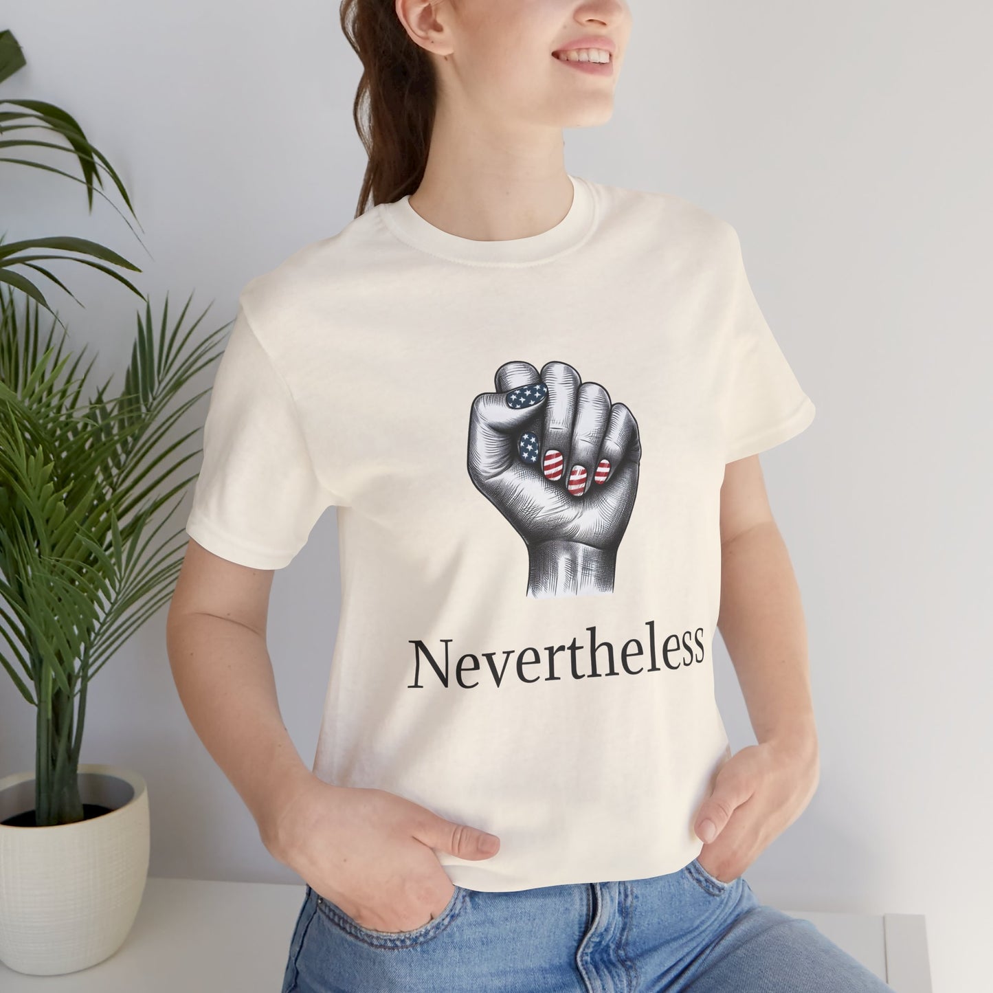Nevertheless Feminist T-Shirt – Resist Fist Graphic Protest Tee