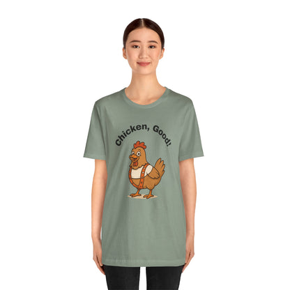 Chicken Good” Shirt – Sci-Fi Parody for Cult Movie Fans