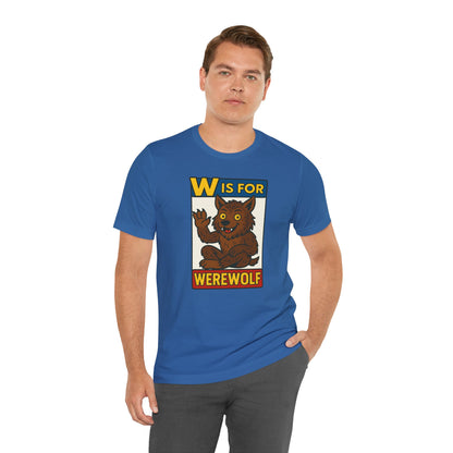 W Is for Werewolf T-Shirt – Cute Werewolf Shirt from Monster Alphabet