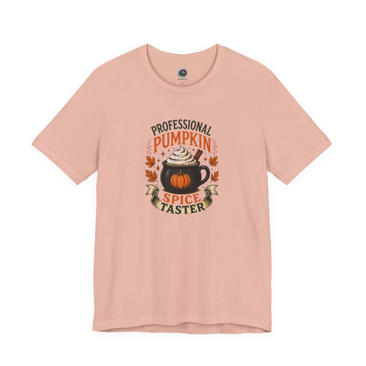 Peach pink pumpkin spice graphic t-shirt with “Professional Pumpkin Spice Taster” print