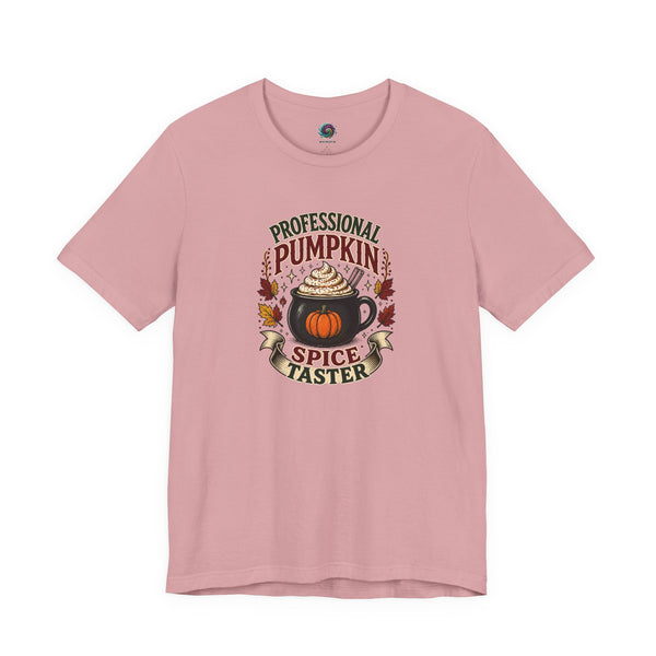 Light pink pumpkin spice graphic t-shirt with “Professional Pumpkin Spice Taster” print