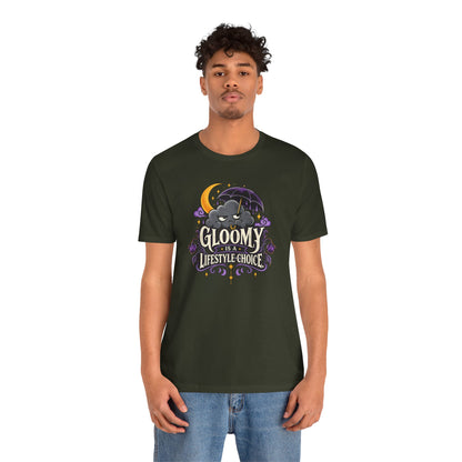 Gloomy Is a Lifestyle Choice T-Shirt – Funny Goth Halloween Tee