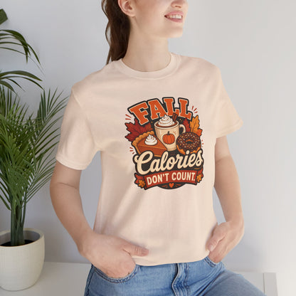Fall Calories Don’t Count T-Shirt – Funny Pumpkin Spice Food Tee