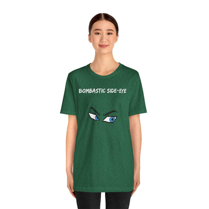 Bombastic Side-Eye T-Shirt – Comic Book Style Meme Graphic Tee