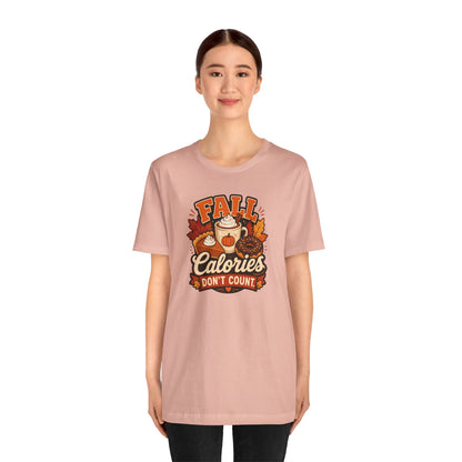 Fall Calories Don’t Count T-Shirt – Funny Pumpkin Spice Food Tee