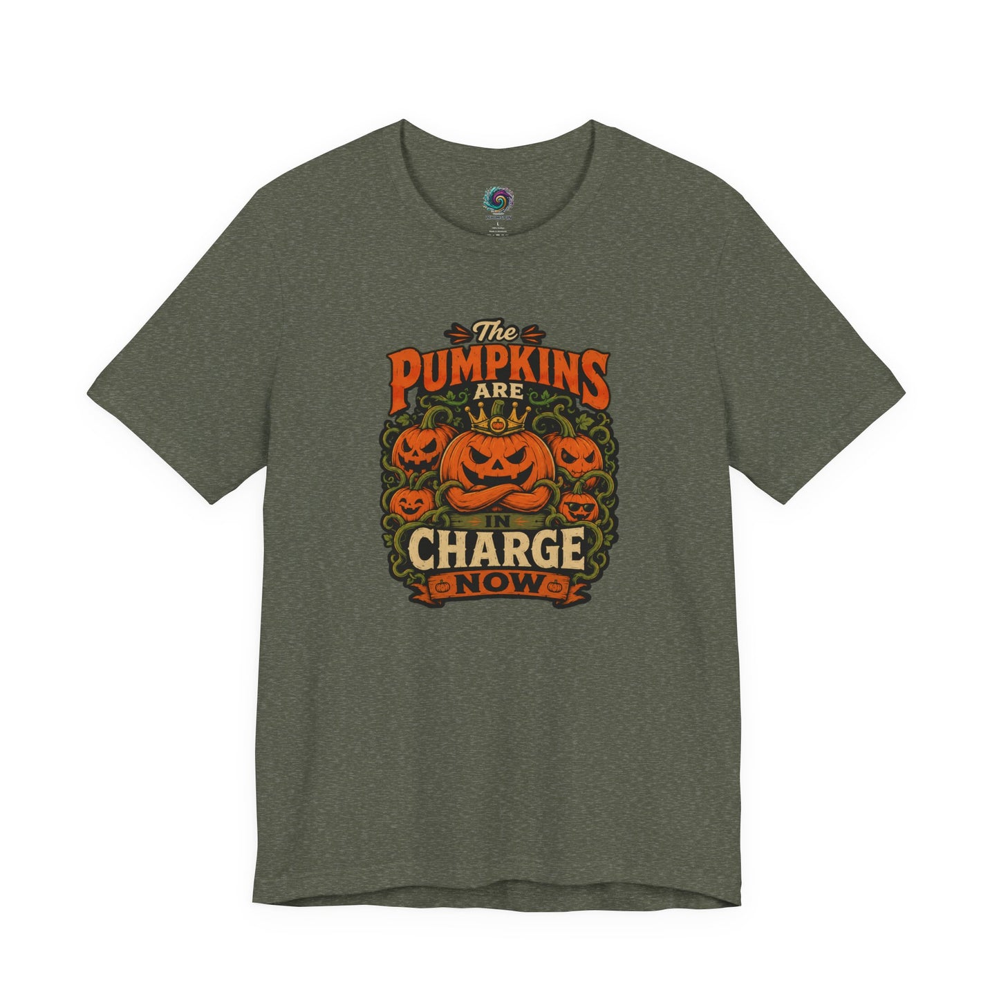The Pumpkins Are in Charge Now T-Shirt – Funny Halloween Fall Tee