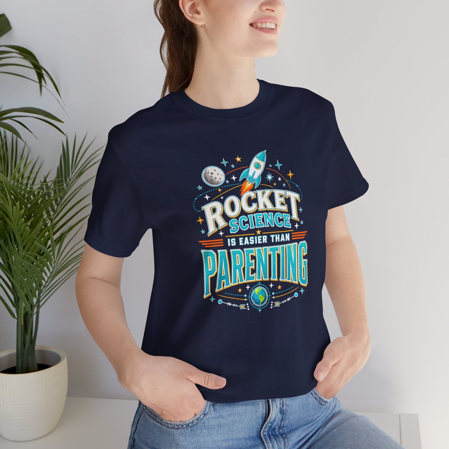 Rocket Science Parenting T-Shirt – Funny Aerospace Parent Tee