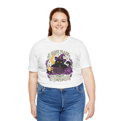 I Have Plans With My Familiar T-Shirt - Funny Witchy Introvert Cat Tee