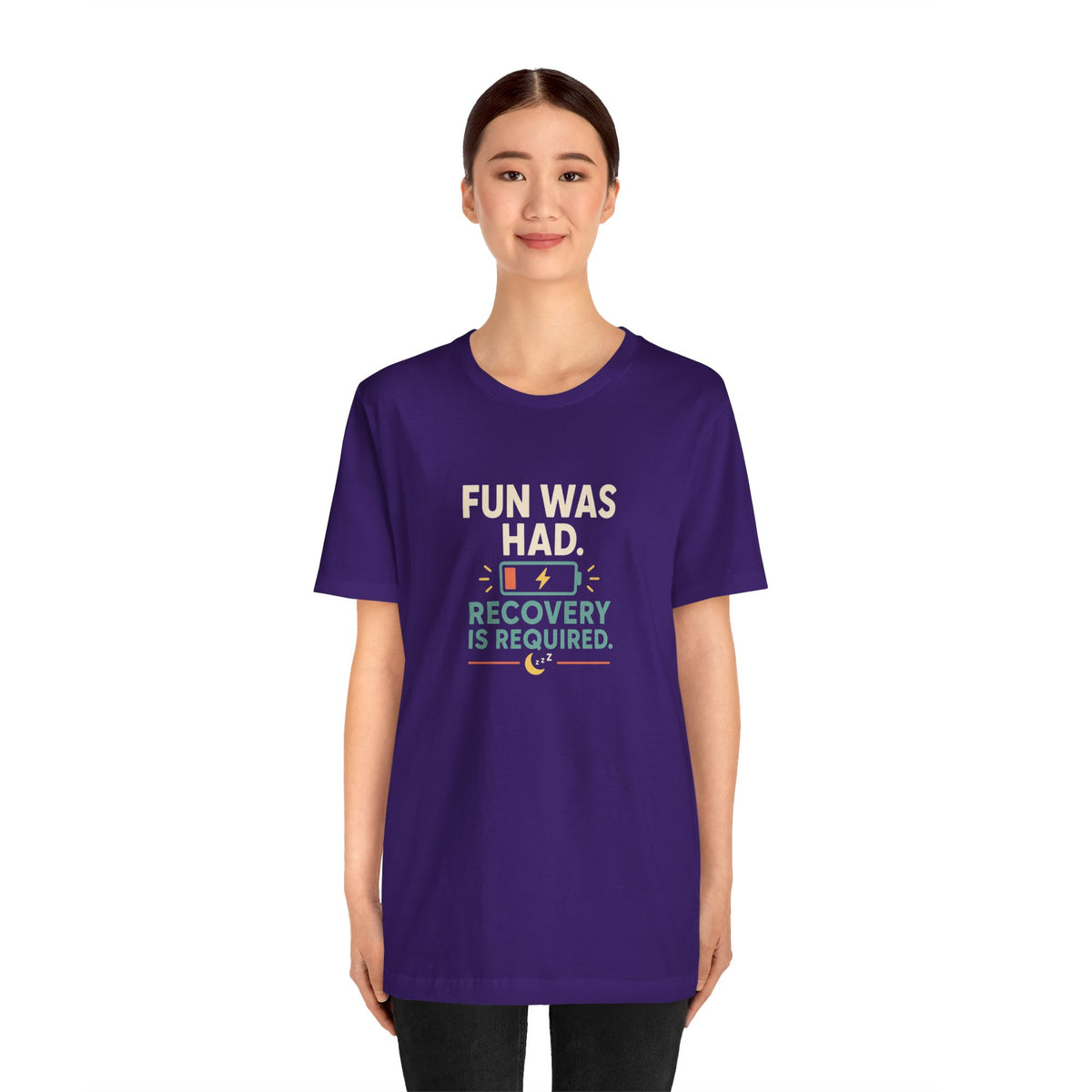 Purple crewneck t-shirt, short sleeves, centered “FUN WAS HAD” recovery graphic