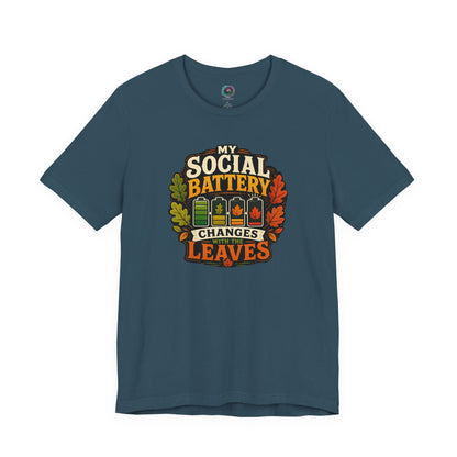 My Social Battery Changes With the Leaves T-Shirt – Funny Fall Tee