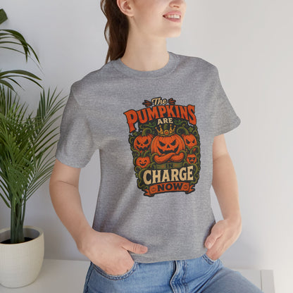 The Pumpkins Are in Charge Now T-Shirt – Funny Halloween Fall Tee