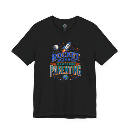 Rocket Science Parenting T-Shirt – Funny Aerospace Parent Tee on black with bold rocket science humor for moms, dads, and space-loving parents.