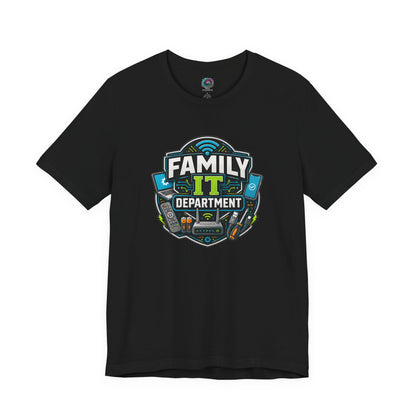 Family IT Department T-Shirt – Funny Household Tech Support Tee on black for the person everyone asks to fix the Wi-Fi.