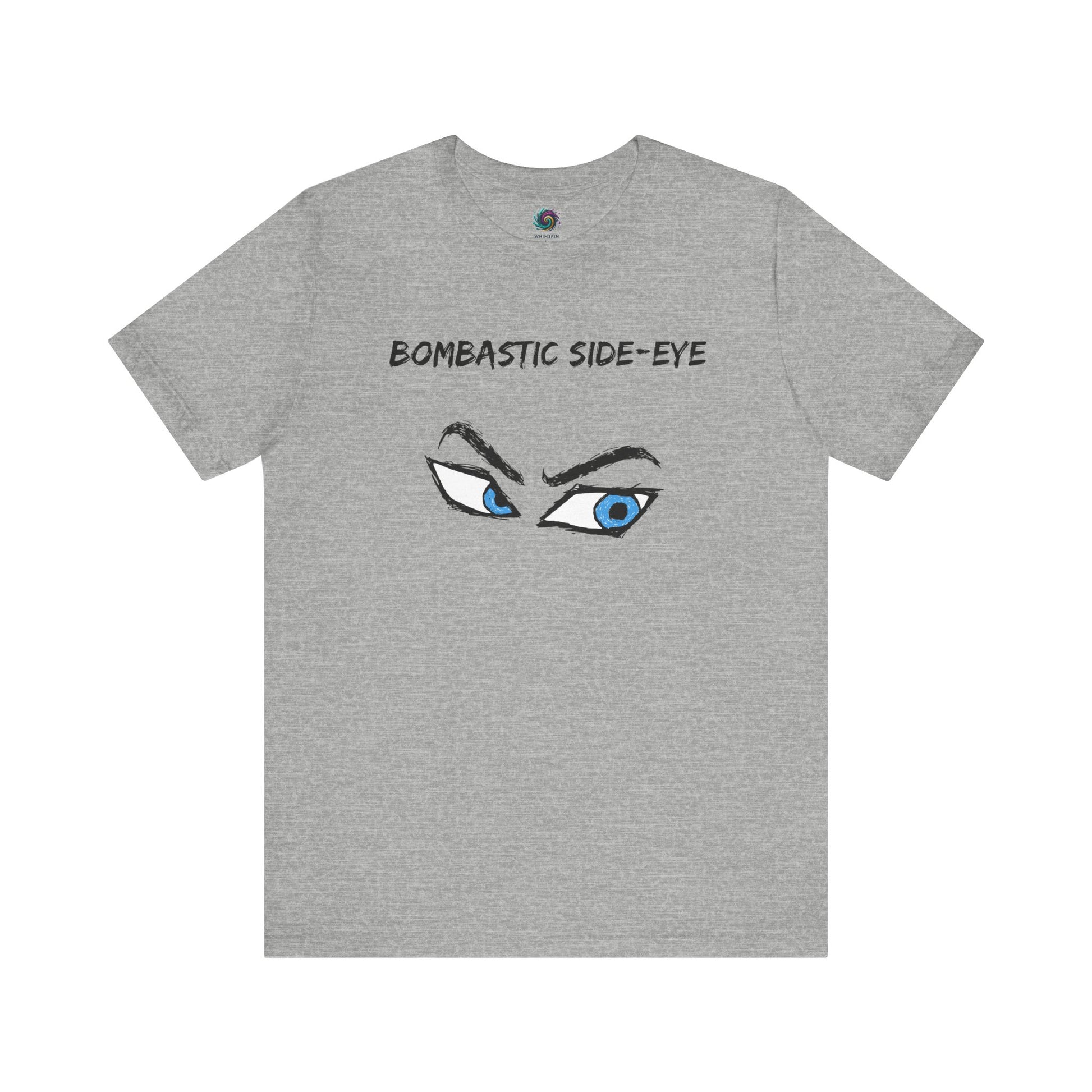 the Bombastic Side-Eye T-Shirt – Comic Book Style Meme Graphic Tee in Athletic Heather, showing the dramatic comic-style eyes and bold lettering across the chest.