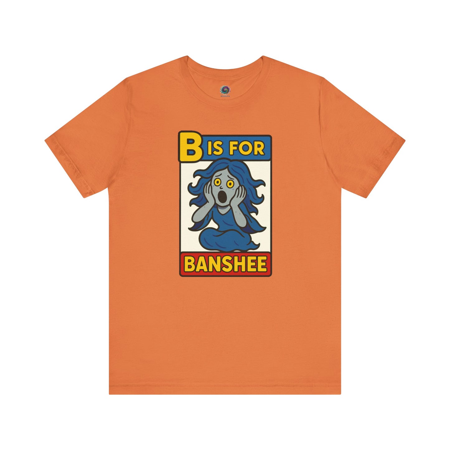 Funny B is for Banshee T-Shirt in Burnt Orange featuring adorable comic-style banshee graphic design
