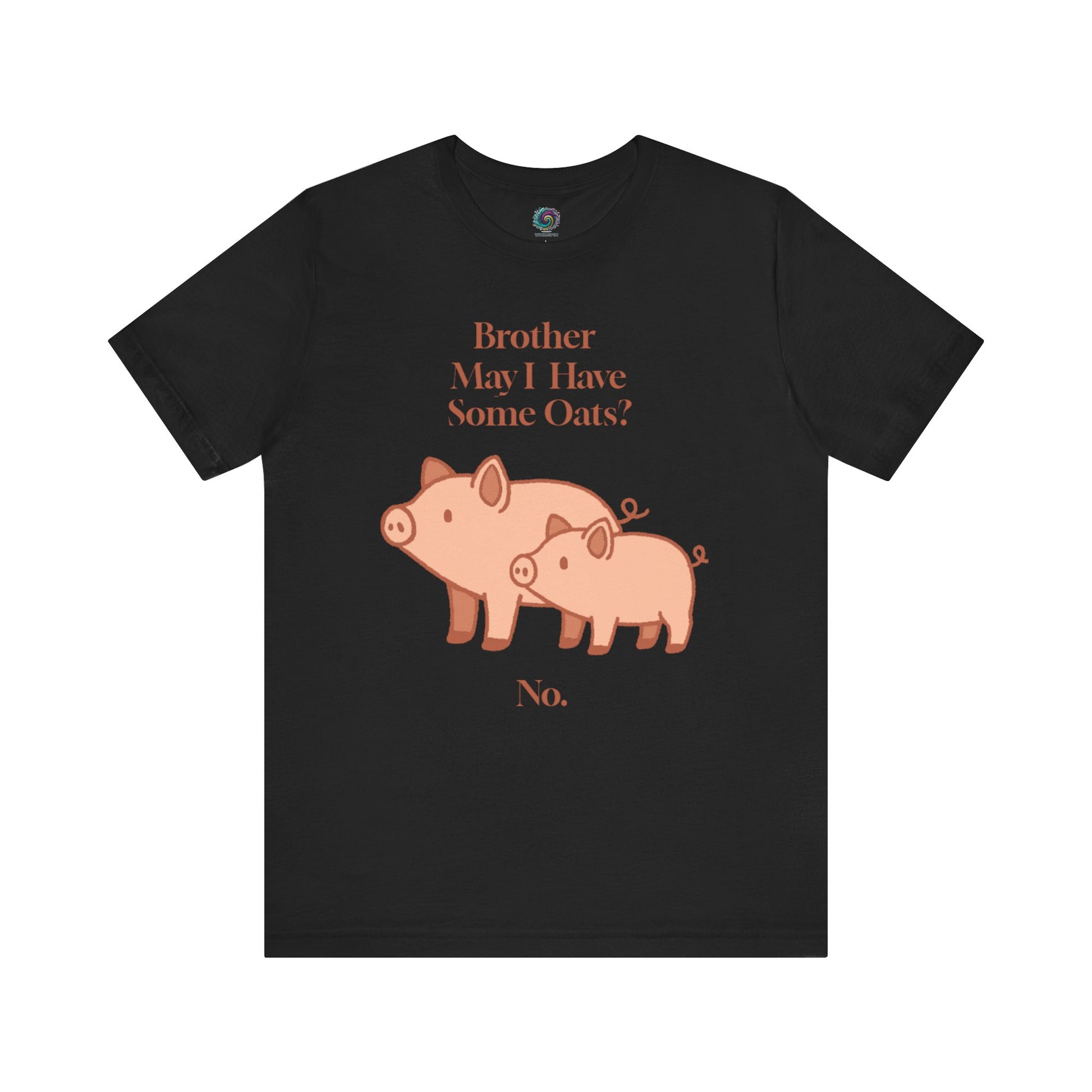 Brother May I Have Some Oats T-Shirt – Funny Viral Pig Meme Tee in black flat lay format featuring cartoon pigs and sarcastic text from the oats pig meme.