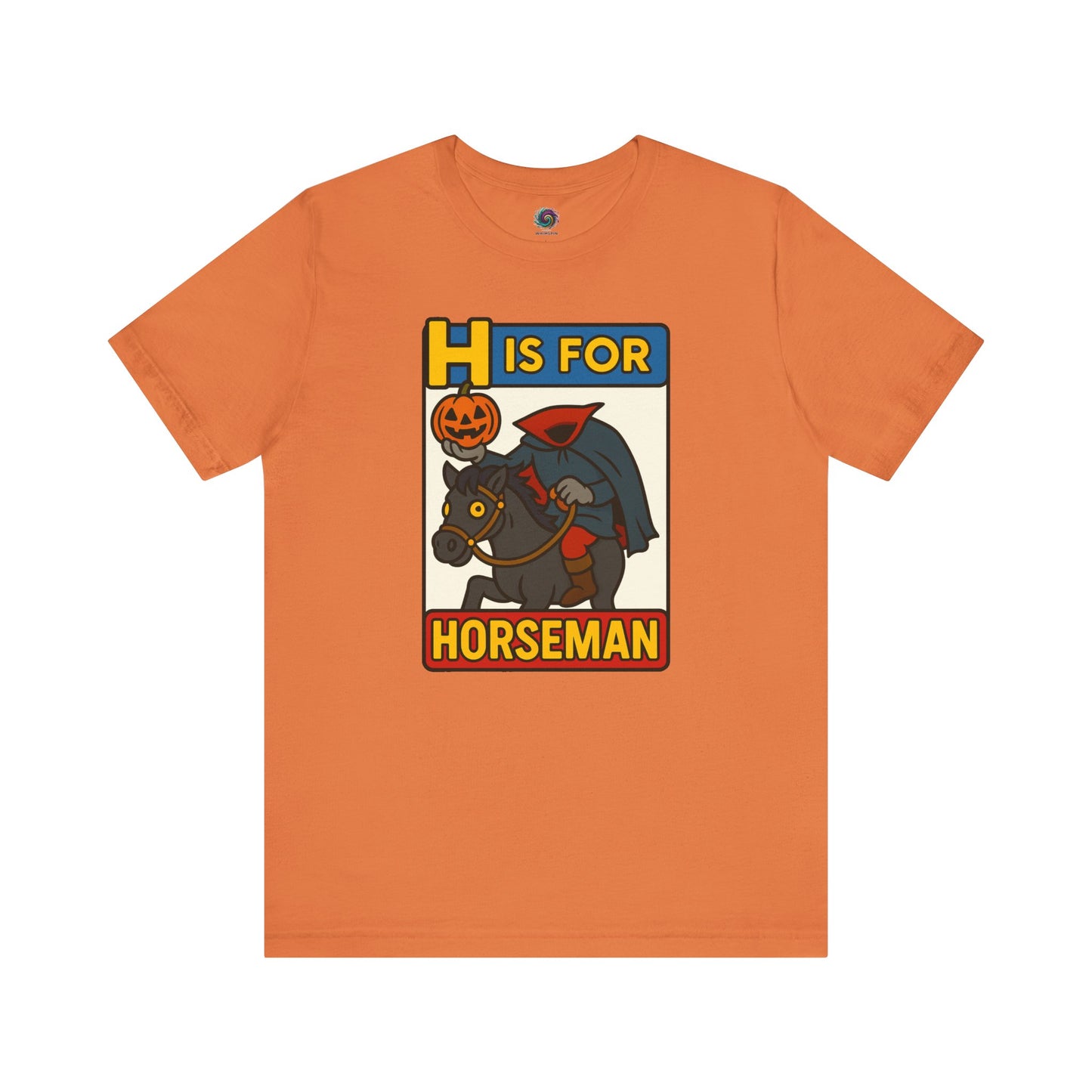 H is for Horseman T-Shirt – Headless Horseman Halloween Tee in burnt orange, flat lay alphabet monster design, funny headless horseman shirt