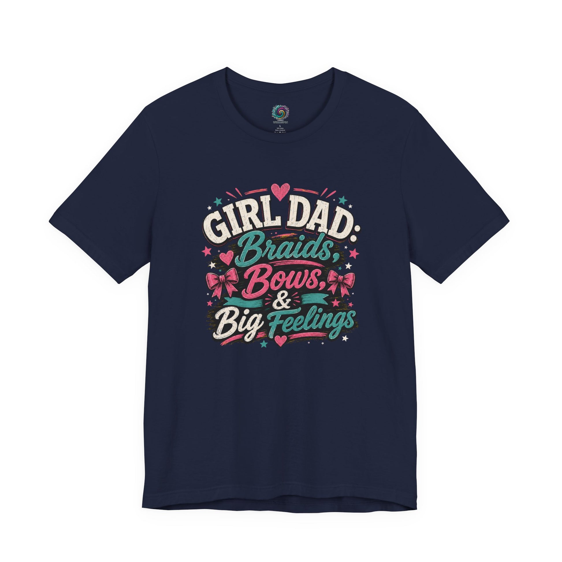 Girl Dad T-Shirt – Braids, Bows & Big Feelings Dad Tee on navy with a cheerful graphic for dads raising daughters with heart and humor.