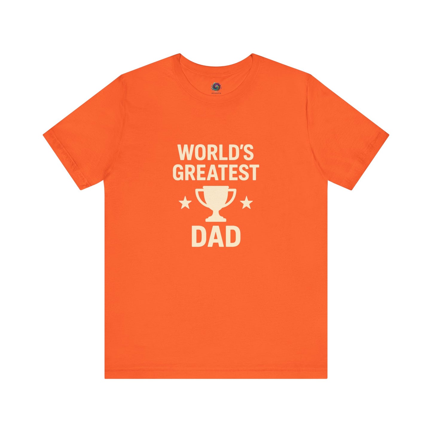World's Greatest Dad T-Shirt – Trophy Graphic Father's Day Gift Tee in orange for fun-loving fathers who stand out.