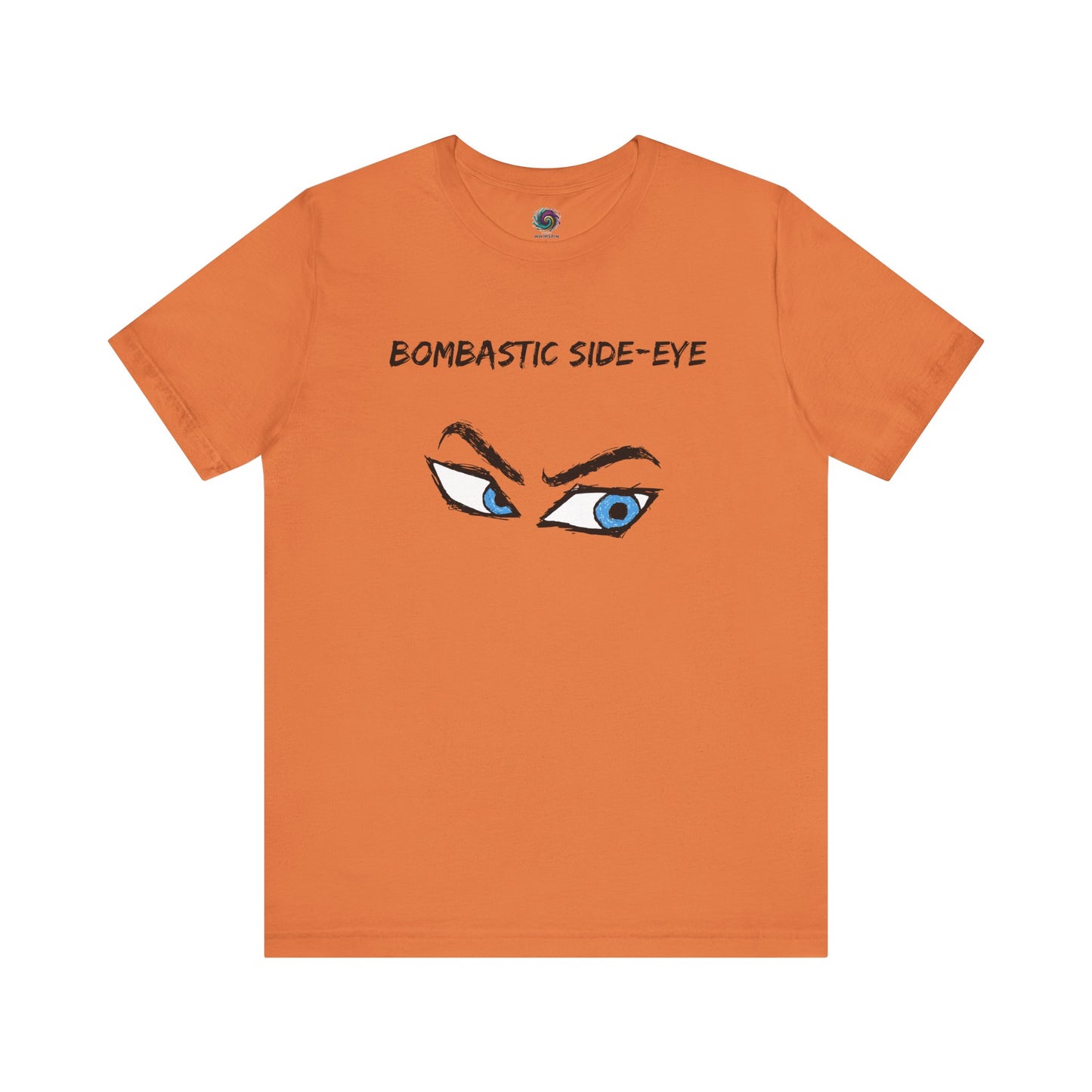 Bombastic Side-Eye T-Shirt – Comic Book Style Meme Graphic Tee in Burnt Orange, highlighting the expressive blue eyes and sharp comic-line detail.