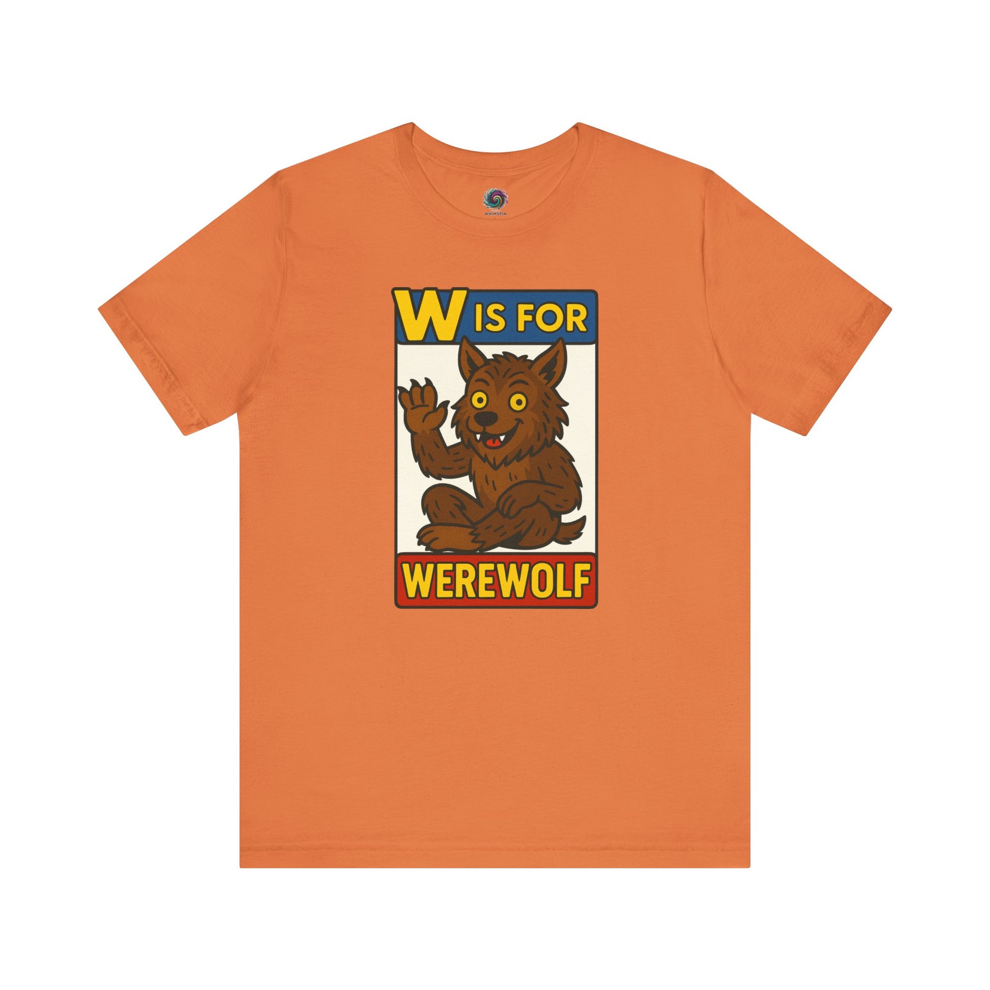W is for Werewolf T-Shirt in burnt orange, a vibrant tee from the Monster Alphabet collection