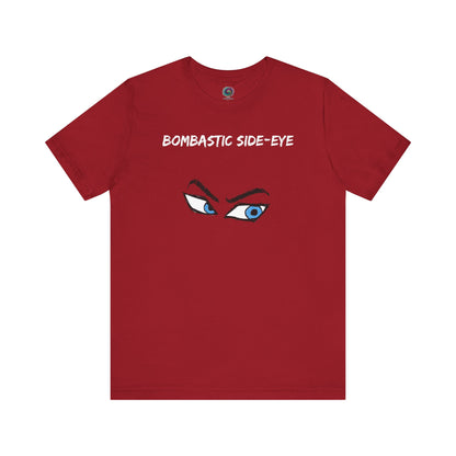Bombastic Side-Eye T-Shirt – Comic Book Style Meme Graphic Tee in Canvas Red, showing the intense comic-style side-eye illustration.