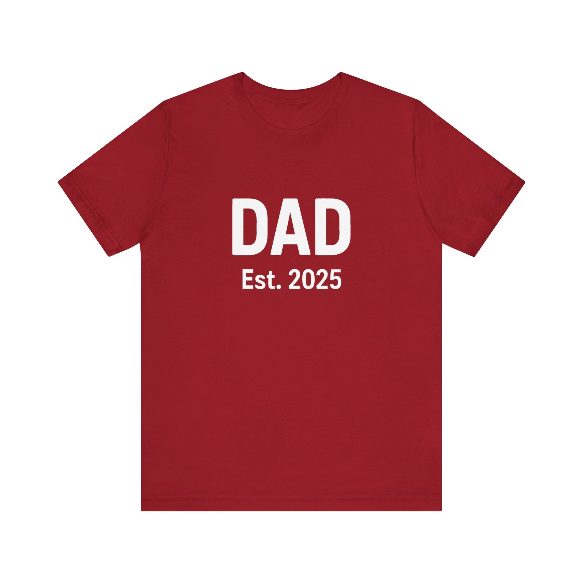 Dad Est. 2025 T-Shirt – New Dad Shirt, First Father’s Day Gift, Pregnancy Announcement Tee in canvas red flat lay with bold white lettering