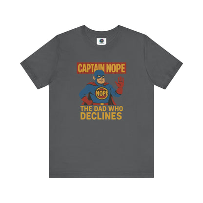 Captain Nope Dad Shirt in asphalt grey with red, blue, and yellow print—featuring “The Dad Who Declines” superhero parody.
